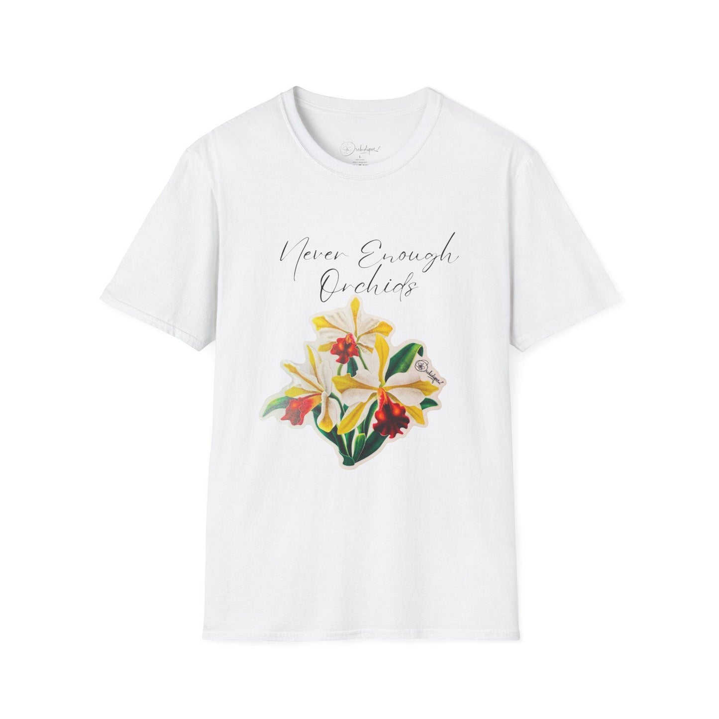 Never Enough Orchids T-Shirt, Floral Graphic Tee, Gift for Plant Lovers, Nature Lover Shirt, Birthday Gift, Spring Fashion