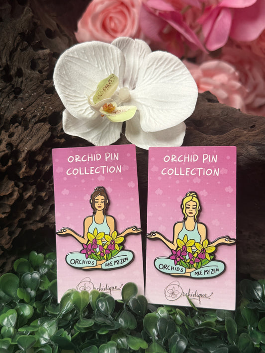 Orchids are my Zen Blonde or Brunette