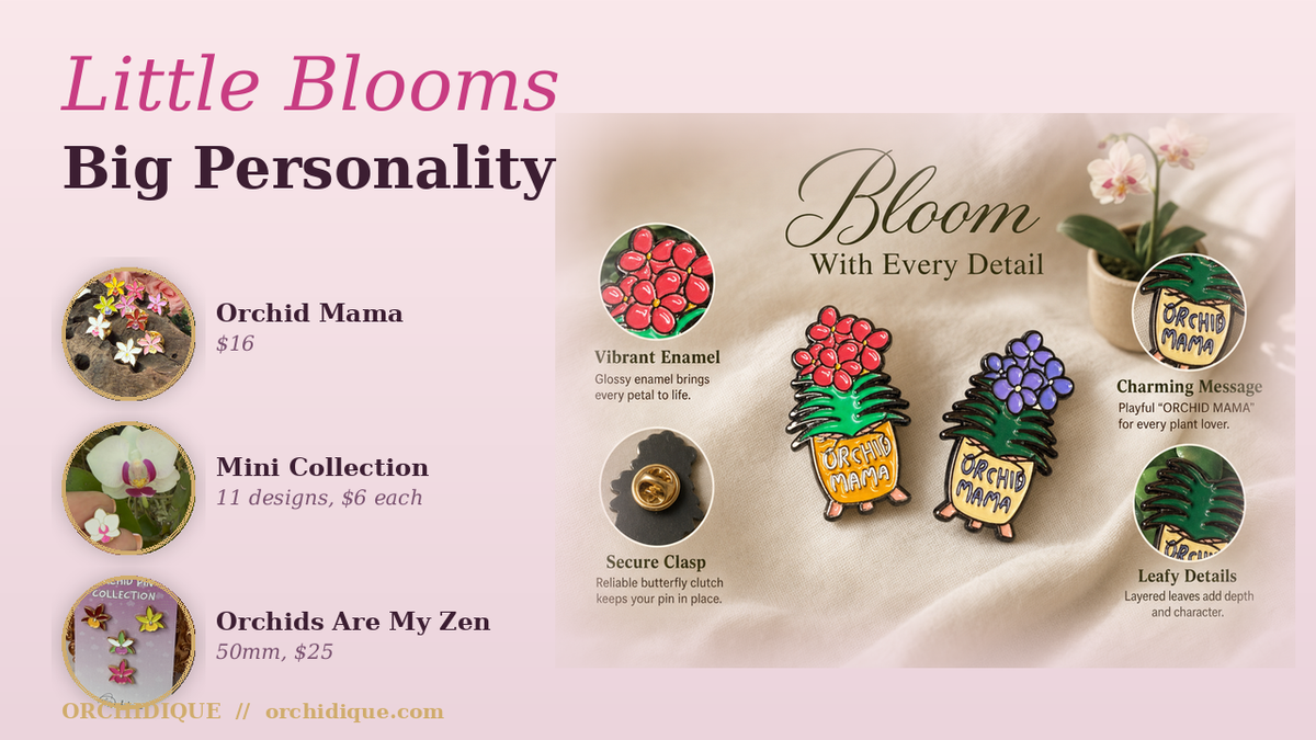 Orchid Mama Enamel Pin — Orchidique view 3