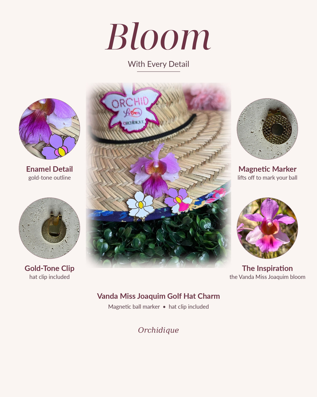 Vanda Miss Joaquim Orchid golf hat charm and magnetic ball marker, Bloom With Every Detail