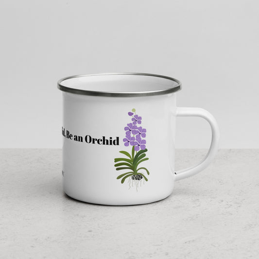 Mokara Purple Enamel Mug &quot;Be Bold, Be Beautiful, Be an Orchid&quot;