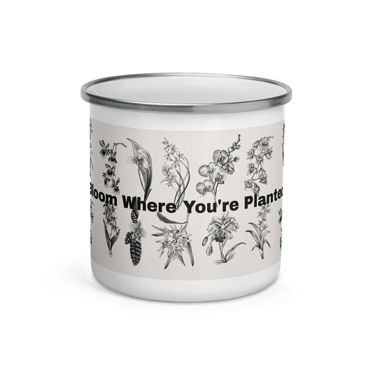 Ochid Mug &quot;Bloom Where You&#39;re Planted Mug&quot;