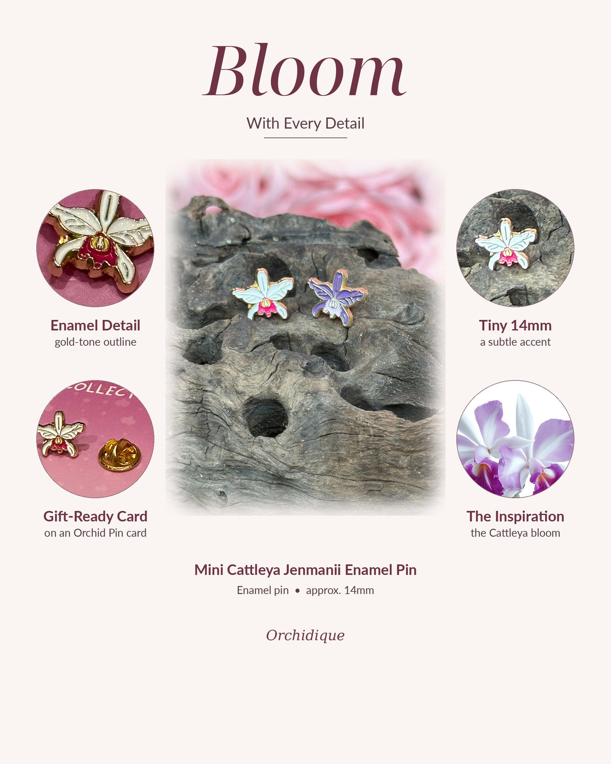 Mini Cattleya Jenmanii orchid enamel pin, Bloom With Every Detail